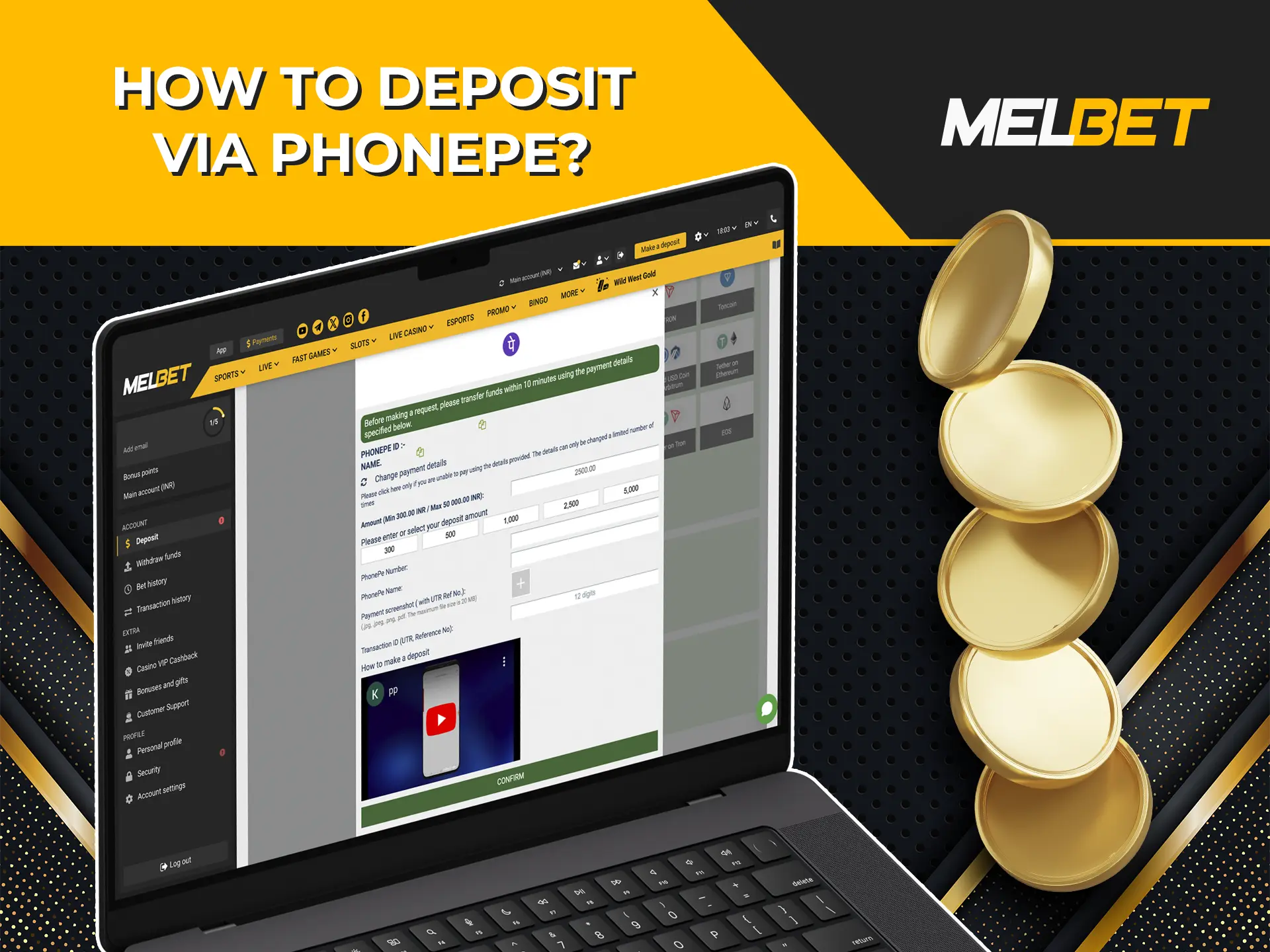 Make a deposit at Melbet Casino using PhonePe and don't forget to claim your bonus.