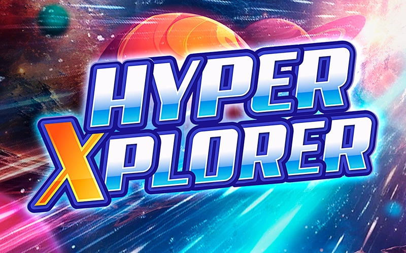 Play and win at Hyper Xplorer from Melbet Casino.