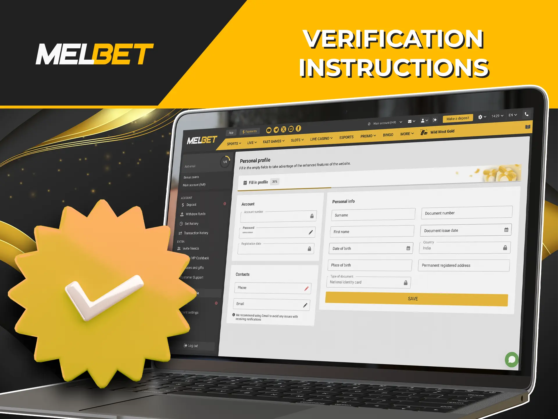 Study the instructions to easily verify your account at Melbet Casino.