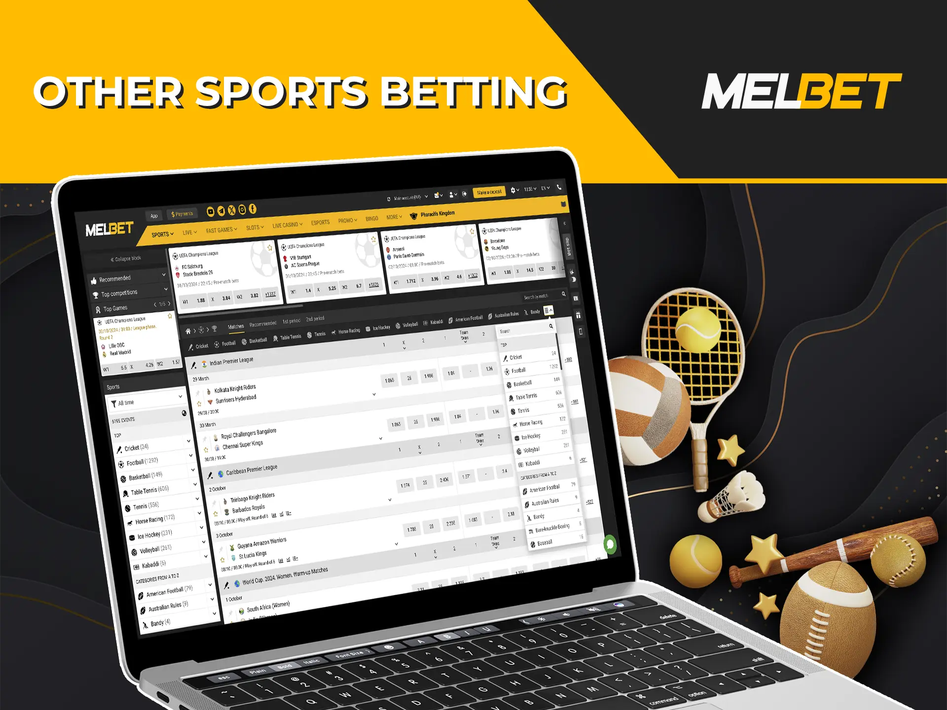 Check out the other sports disciplines available for betting at Melbet.