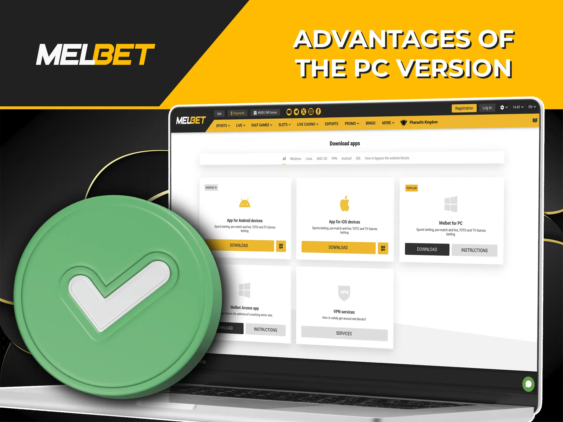 Explore the top pros when using the Melbet app for PC devices.