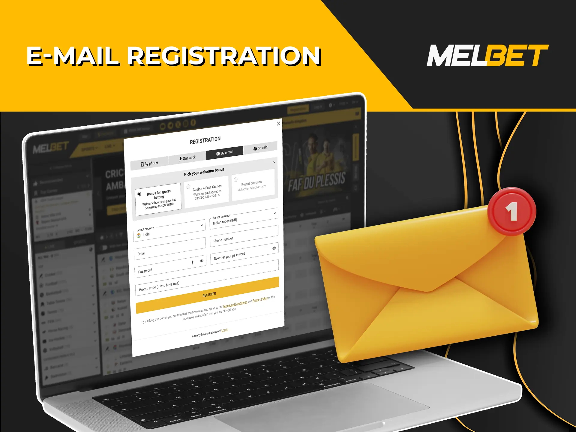 Use your email to quickly complete your registration at Melbet Casino.